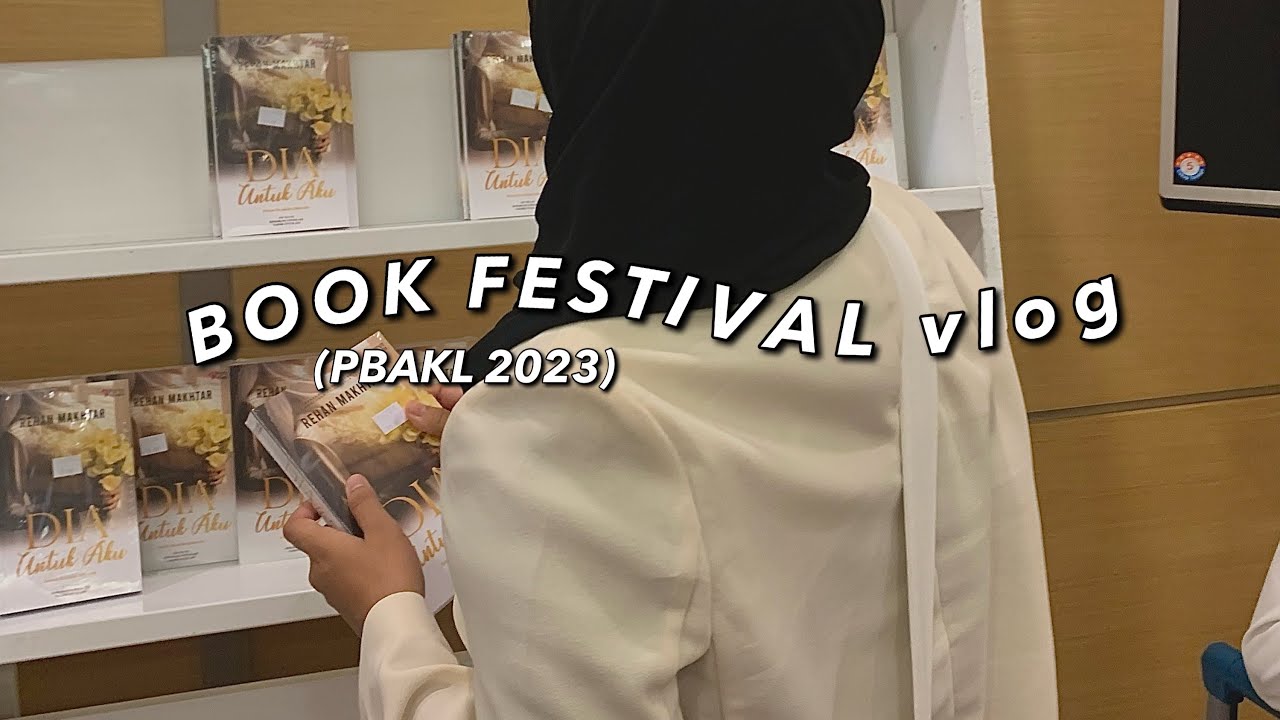 BOOK FESTIVAL 2023 | #pbakl2023
