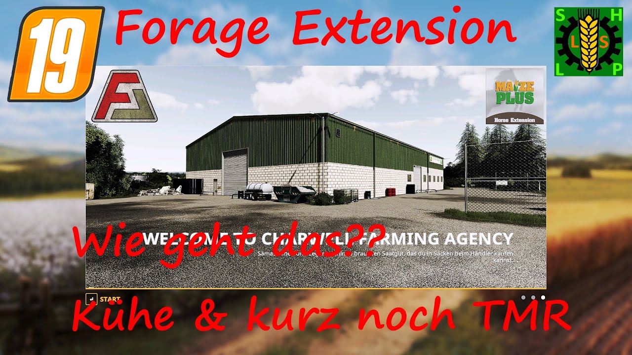 Forage Extension - Wie geht das?? K&uuml;he und kurz nochTMR | LS19