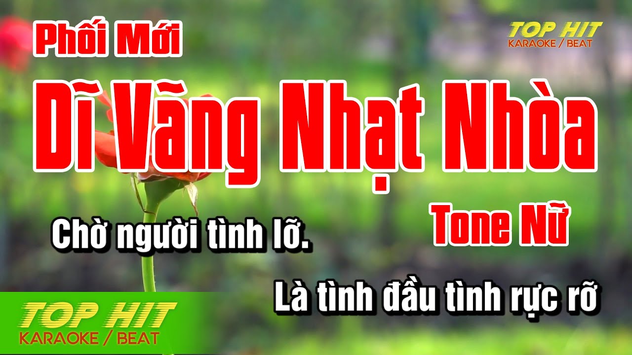 Dĩ Vãng Nhạt Nhòa (Phối Mới) Karaoke Tone Nữ Nhạc Sống TOP HIT KARAOKE