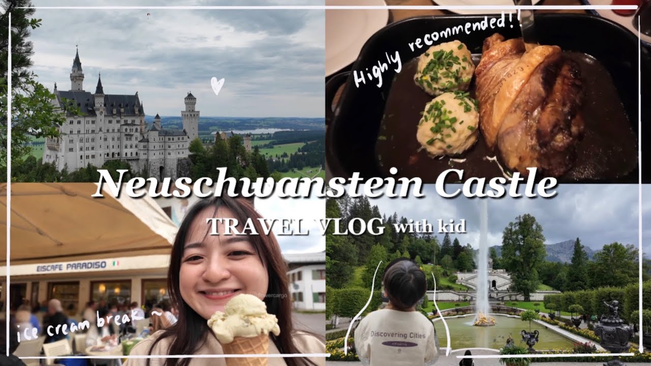 Travel Vlog 親子遊記 | Germany 德國 🇩🇪 童話般的天鵝堡 Neuschwanstein Castle 🏰 夢幻國王的宮殿 Linderhof Palace🤴好味的德國餐🍺
