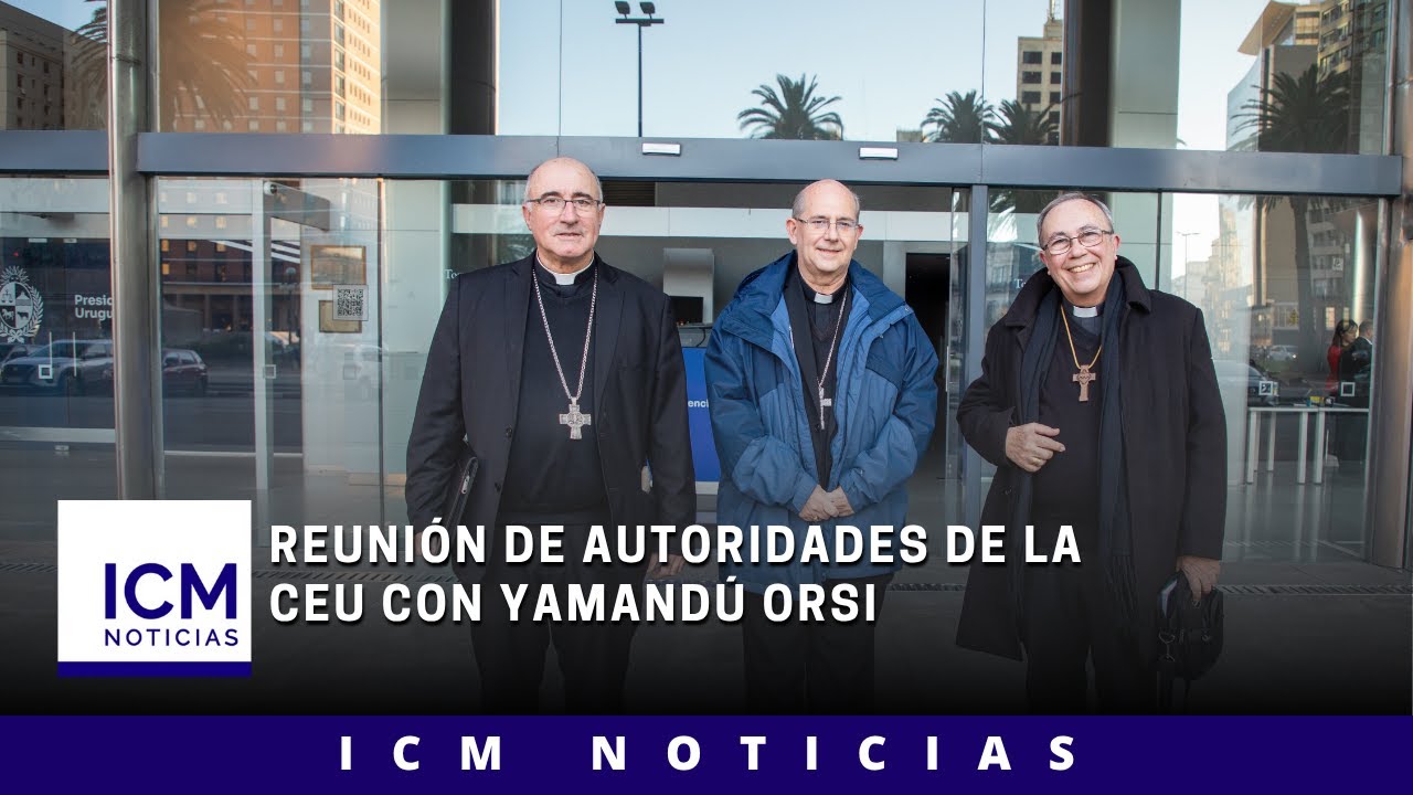 ICM Noticias  - Reuni&oacute;n de autoridades de la CEU con Yamand&uacute; Orsi