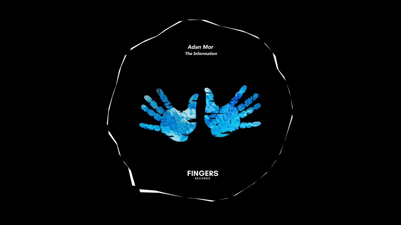 Adan Mor - The Information (Original Mix)