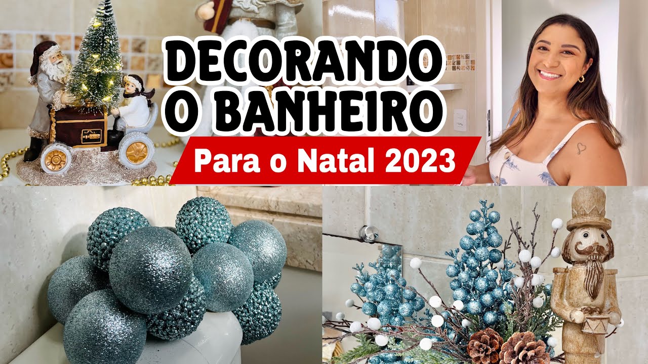 DECORANDO O BANHEIRO PARA O NATAL 2023 DECORAÇÃO DE NATAL AZUL E TONS NEUTROS #decoraçãodenatal