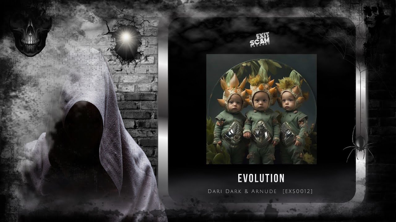 Dari Dark & Arnude &ndash; Evolution (Original Mix) [Exit-Scam-Records]