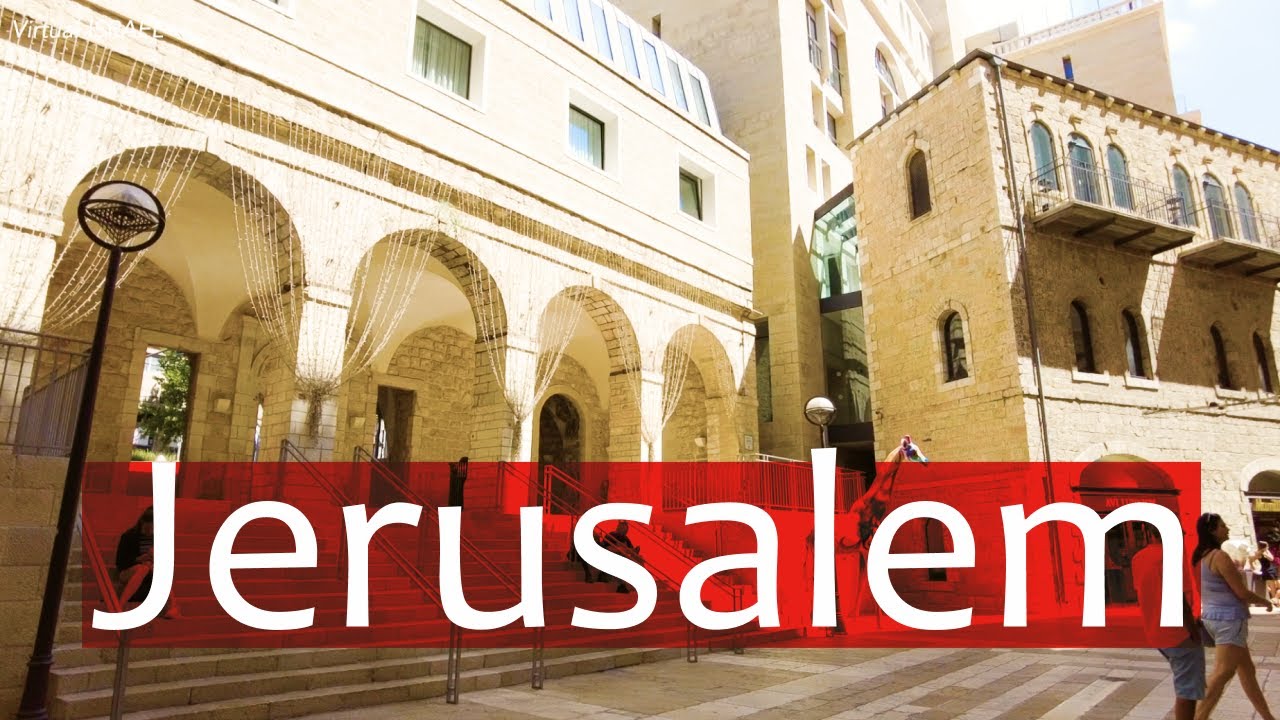 JERUSALEM Virtual Walk 🇮🇱🎊 Happy Jewish New Year 5782!