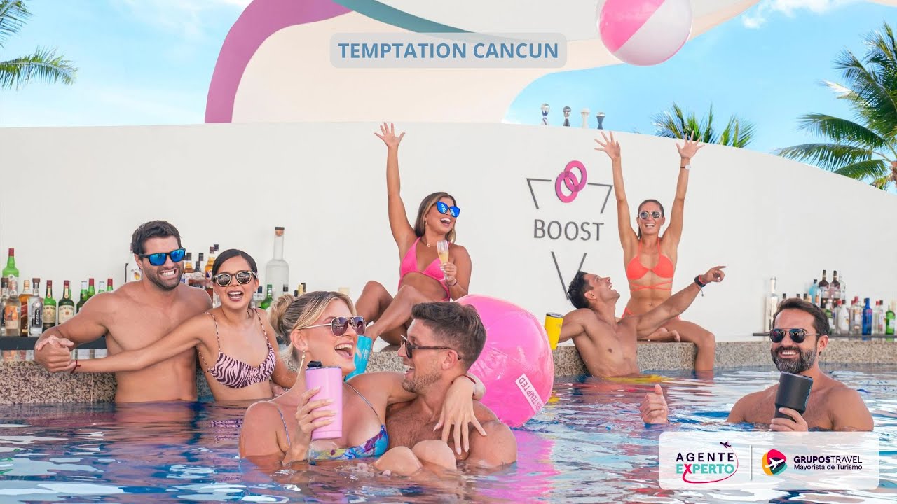 ✨ Agente Experto: TEMPTATION CANCUN RESORT | Grupos Travel ✨