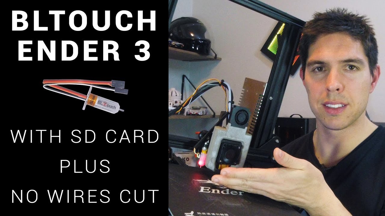 How to: Ender 3 BLTOUCH with SD card support and no wires cut
