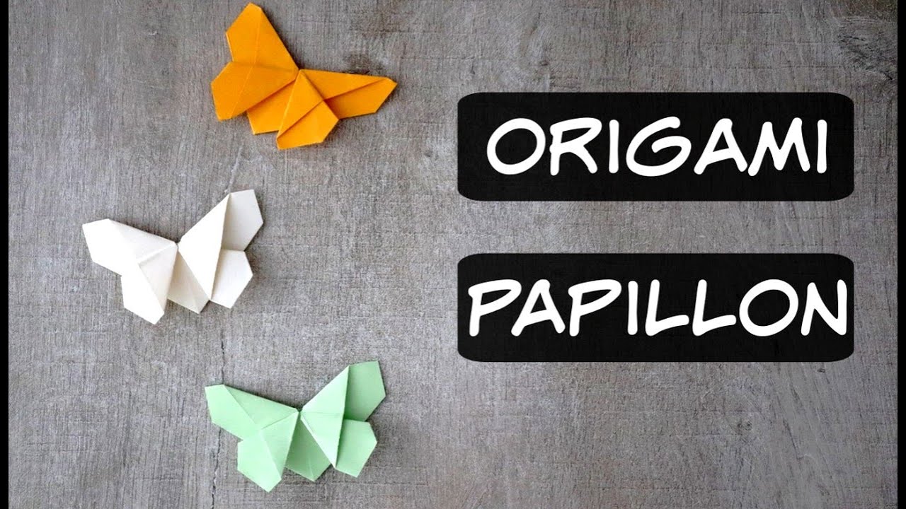 PAPILLON en Origami !