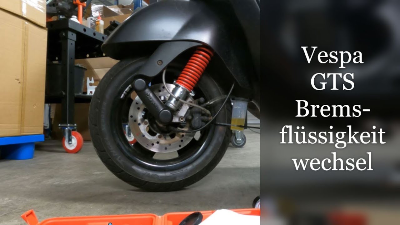 Vespa GTS Bremsflüssigkeit wechseln