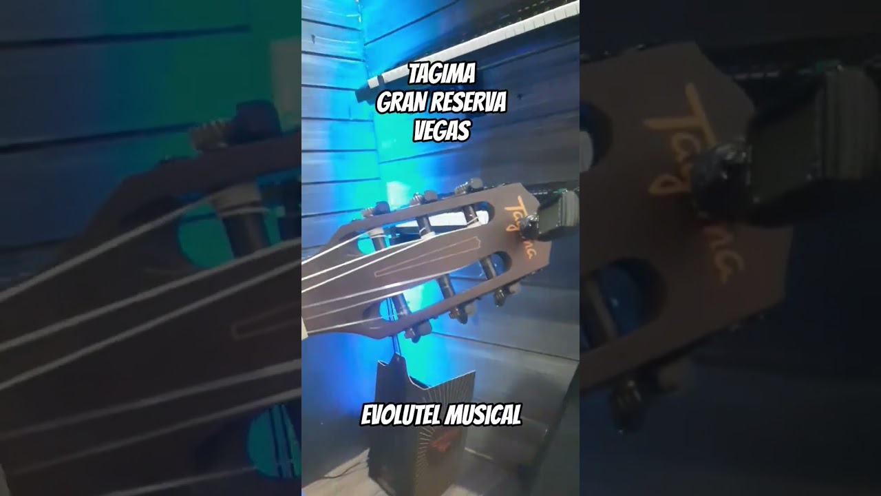 Review/Teste Viol&atilde;o Tagima Vegas Gran Reserva Nylon - EVOLUTELmusical.com.br