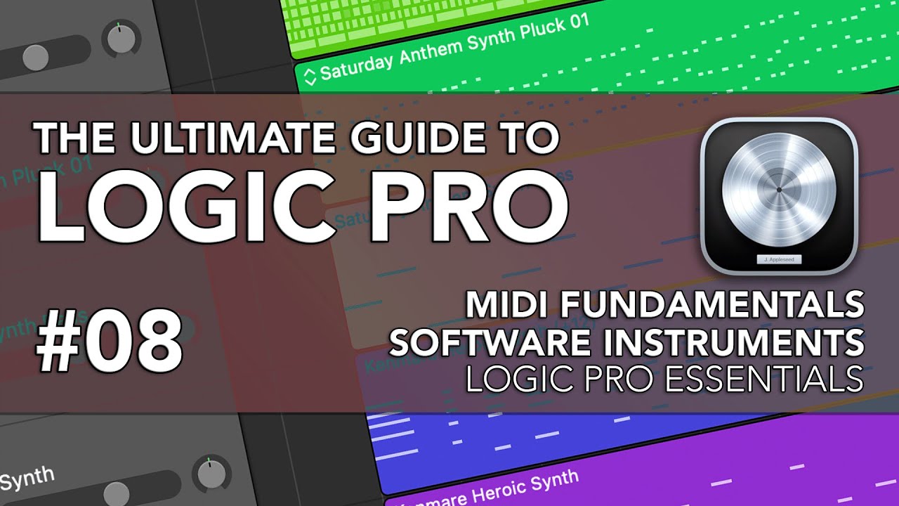 Logic Pro #08 — Основы MIDI и программные инструменты