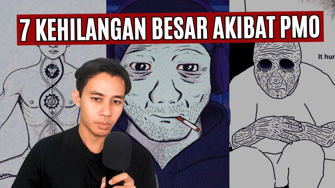 7 Kehilangan Terbesar di Masa Muda Akibat PMO (Biar Lo Sadar)