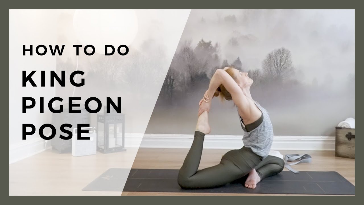Tips for King Pigeon Pose | How to eka pada rajakapotasana | How to king pigeon pose | Tutorial