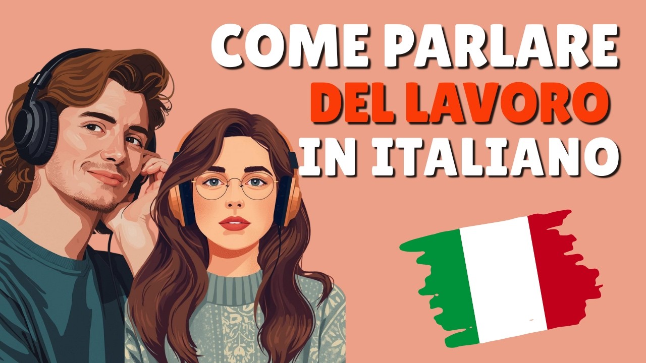 How to Talk About Your Job in Italian | Italian Conversation Practice #italianpodcast