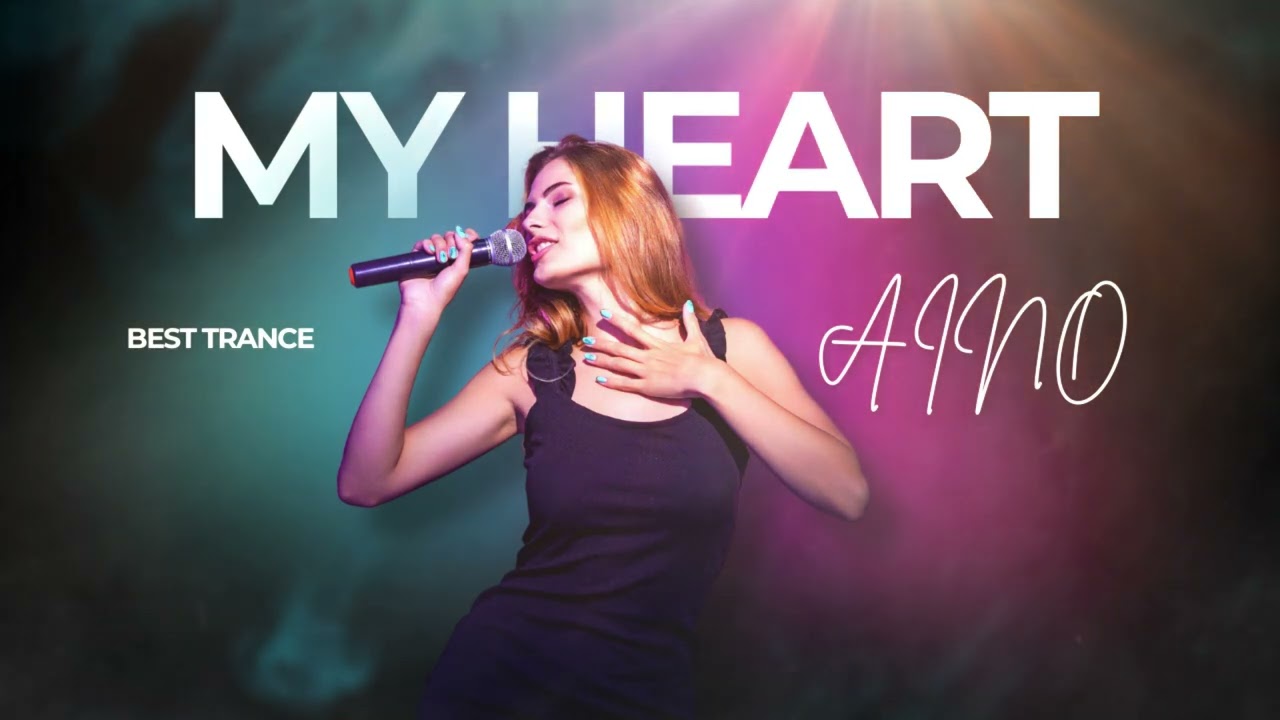 AINO My Heart VOCAL Trance2026
