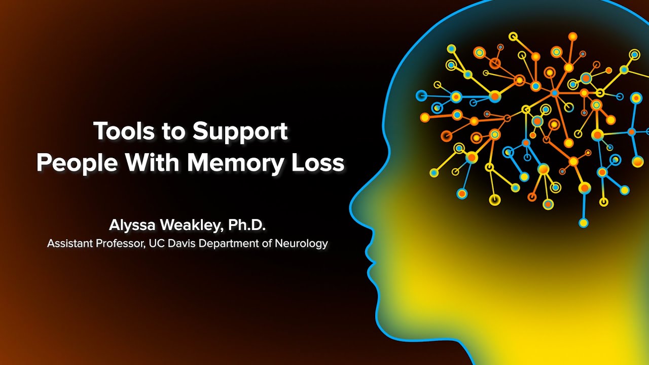 Managing Memory Loss - Tools and Strategies | UC Davis Health