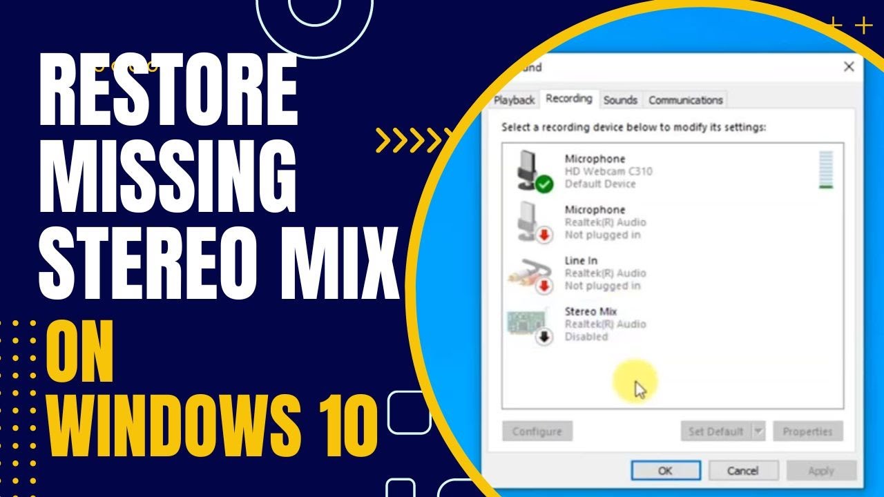 How To Restore Missing Stereo Mix On Windows 10