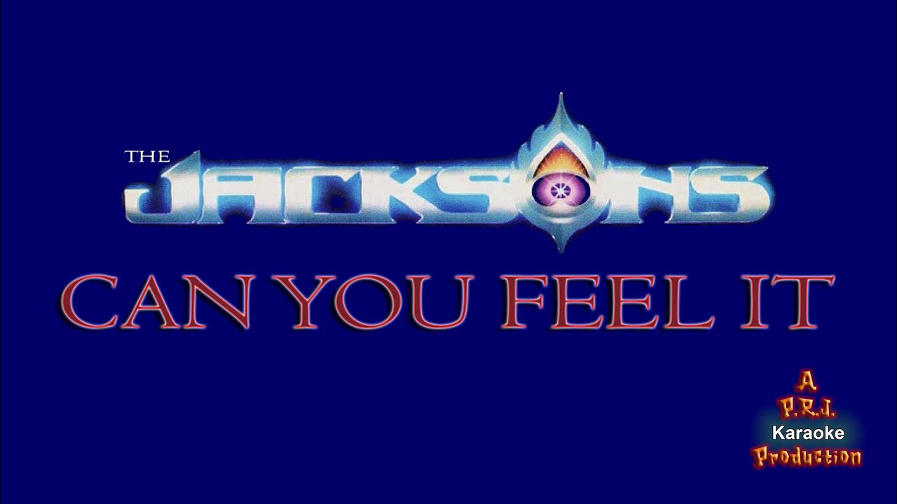 The Jacksons (Michael Jackson) - Can You Feel It - HQ HD Full Vocal Version - Karaoke w/Back Up