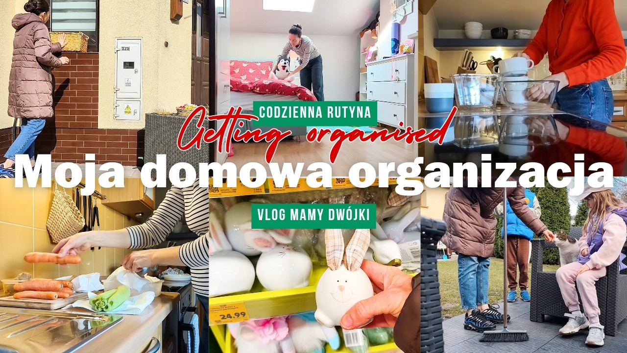 Moja domowa organizacja | Vlog mamy dwójki