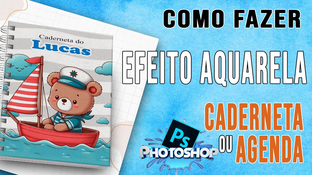como criar capa de caderneta efeito aquarela no photoshop