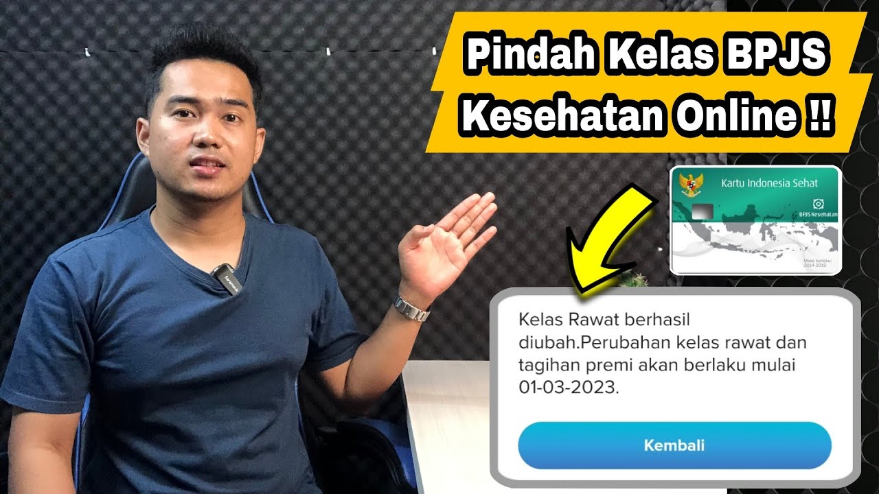 Cara Pindah Kelas BPJS Melalui Aplikasi JKN | Berhasil !!