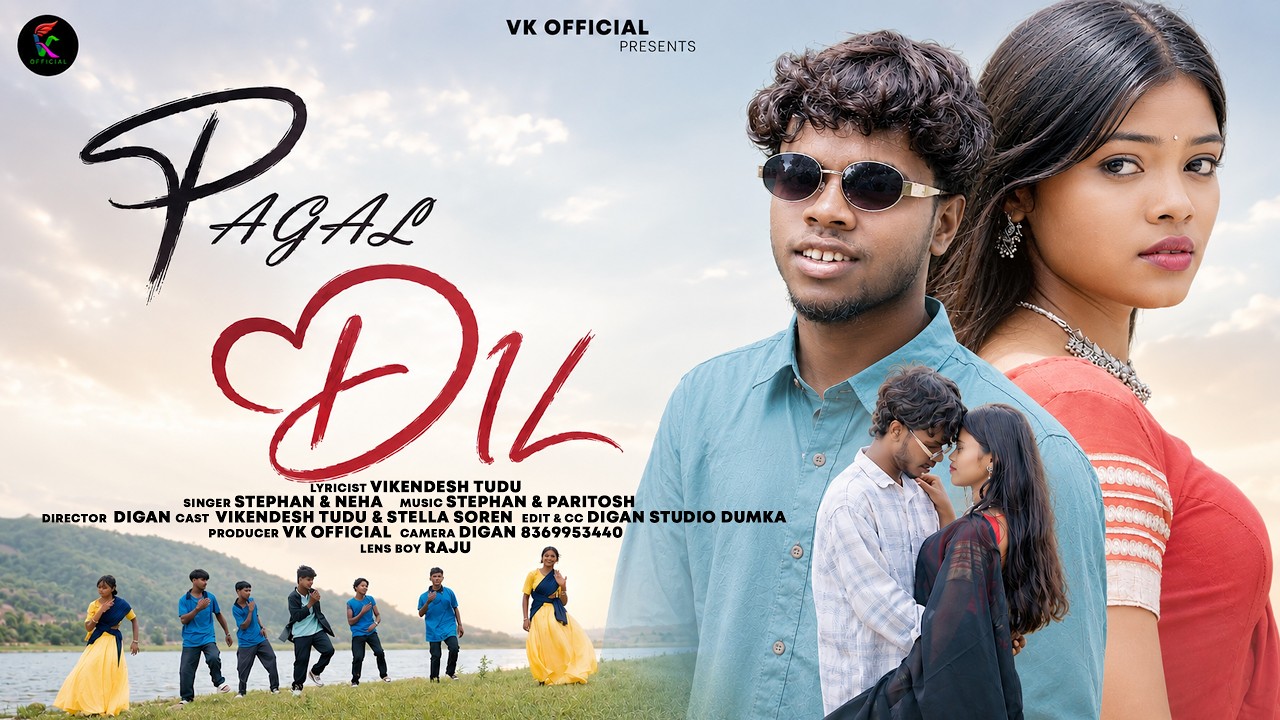 PAGAL DIL || NEW SANTALI VIDEO 2026-27 || VIKENDESH TUDU & STELLA SOREN || VK OFFICIAL
