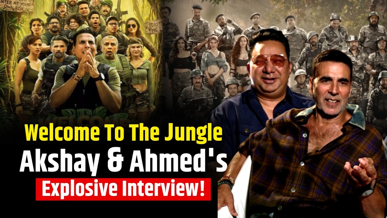 Akshay Kumar & Ahmed Khan's Big Revelations on Welcome To The Jungle | IANS Exclusive