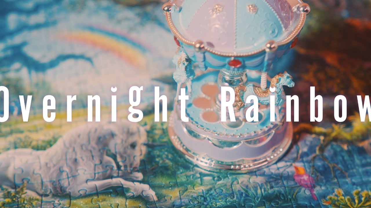 ukka「Overnight Rainbow」Music Video