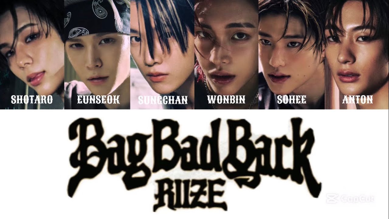 Bag Bad Back - RIIZE(라이즈)【カナルビ/かなるび/パート分け/歌割り/歌詞/和訳/日本語字幕 / lyric】