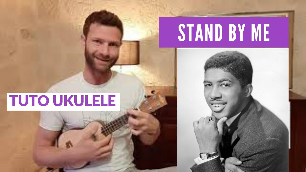 Tuto Stand By Me au ukulélé fingerstyle