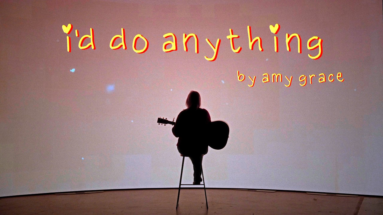 amy grace - I'd Do Anything (Official Music Video)