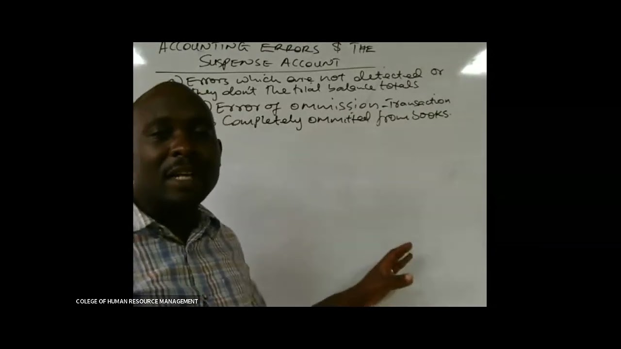 ACCOUNTING ERRORS AND SUSPENSE ACCOUNT