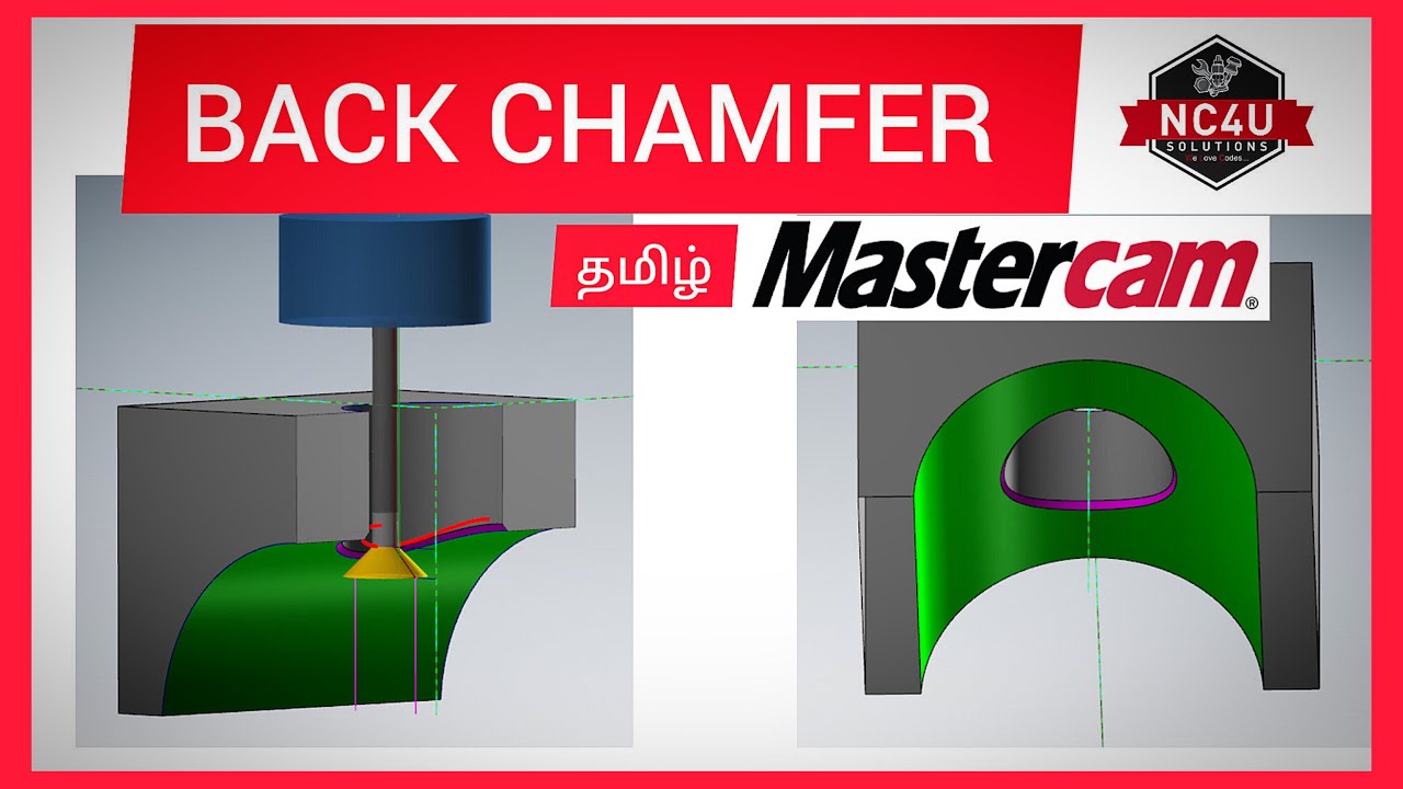 How to Program a Back Chamfer in Mastercam - தமிழில்- -VMC HMC-5 Axis CNC Training