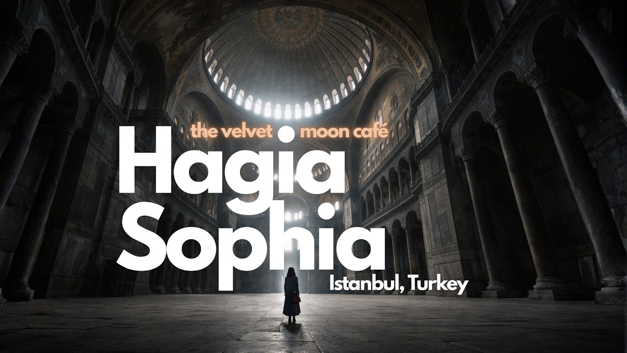 Where the Light Hangs | Hagia Sophia | The Velvet Moon Café