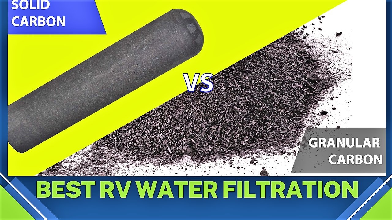 WHY SOLID CARBON BLOCK VS GRANULAR CARBON?  CLEAR2O RV INLINE WATER FILTER BEST FILTRATION