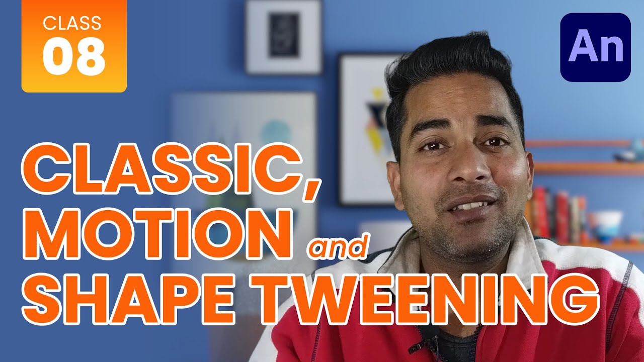 Classic vs Motion vs Shape Tween in Adobe Animate tutorial in Hindi - Class - 8