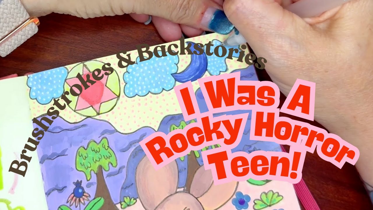 Brushstrokes & Backstories | Rocky Horror and Favorite Paint Markers