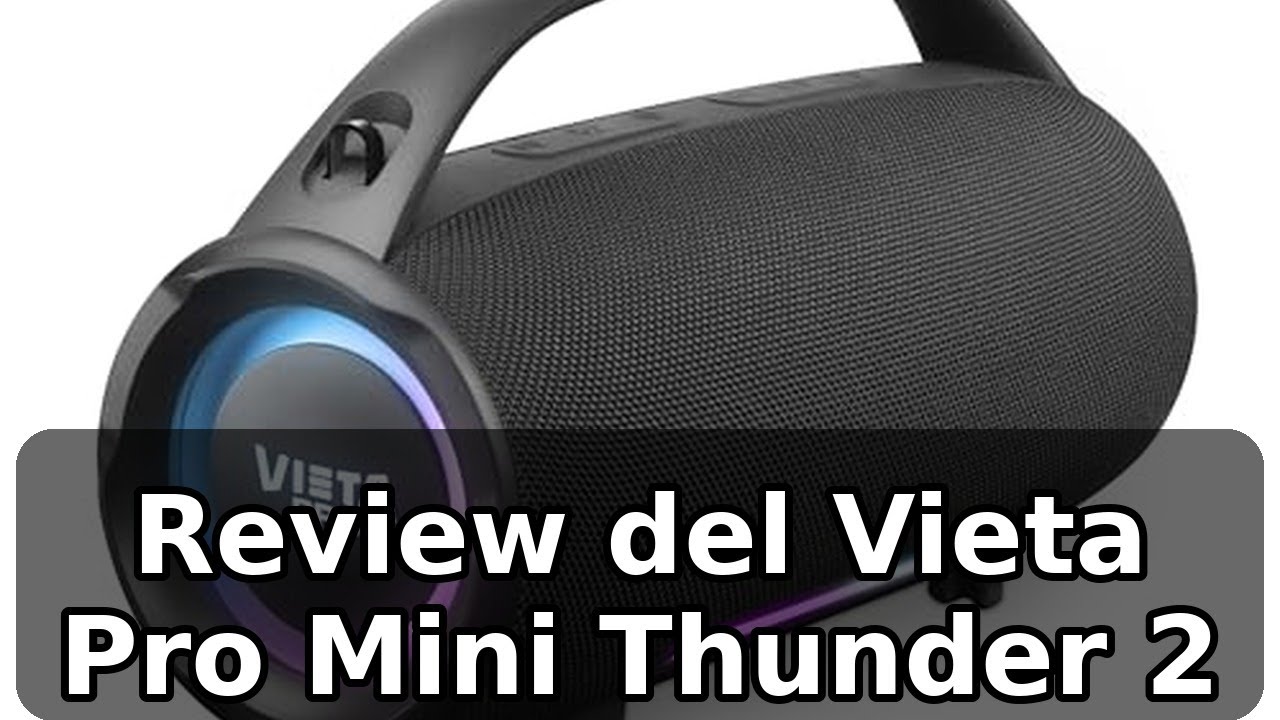 Análisis completo del Vieta Pro Mini Thunder 2: 100W, IPX6 y sonido HiFi portátil