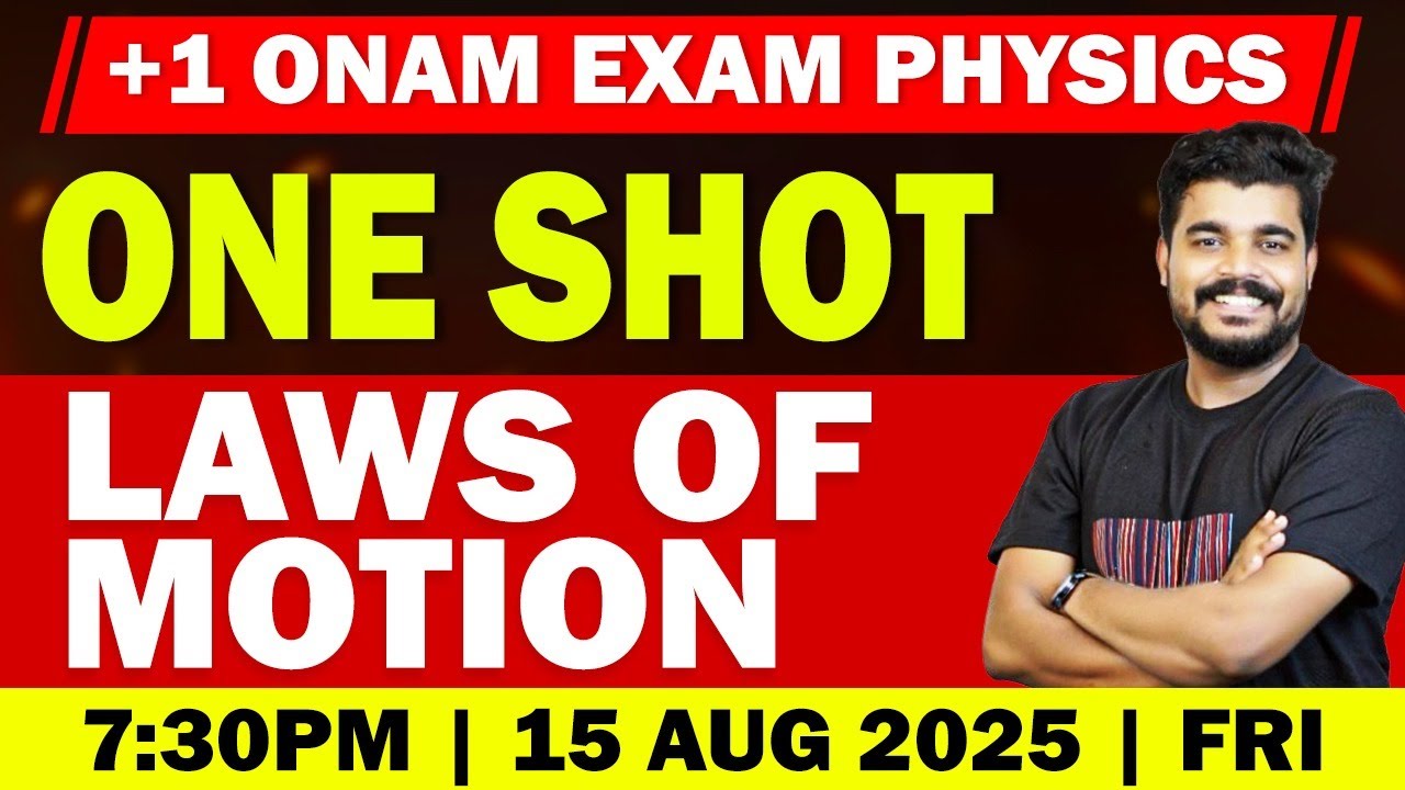 Plus One Physics Onam Exam | Chapter 4 Laws of Motion | Full Chapter Revision |&nbsp;MS&nbsp;Solutions