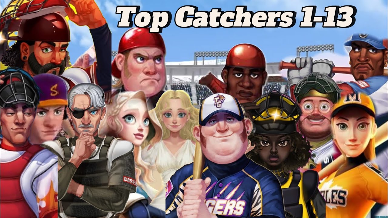 Baseball Clash - ⚡️Best Catchers Ranked 1-13⚡️