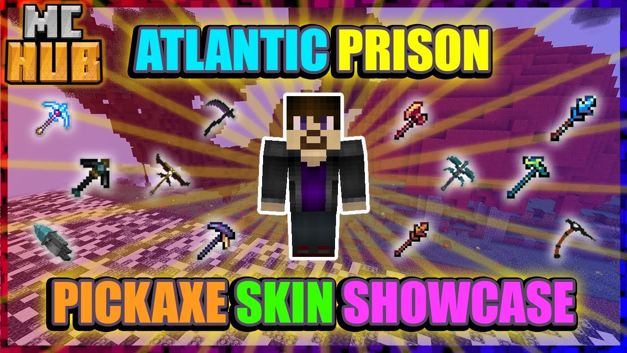 Showcase of the BEST Pickaxe Skins on Atlantic Prisons - MCHUB