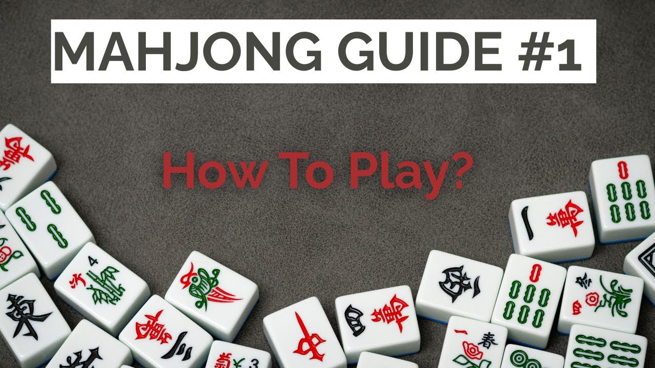 Mahjong Crash Course #1 | How to Play Mahjong?