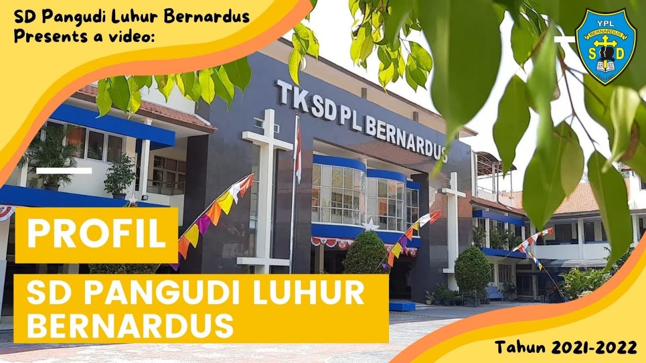 Profil SD Pangudi Luhur Bernardus