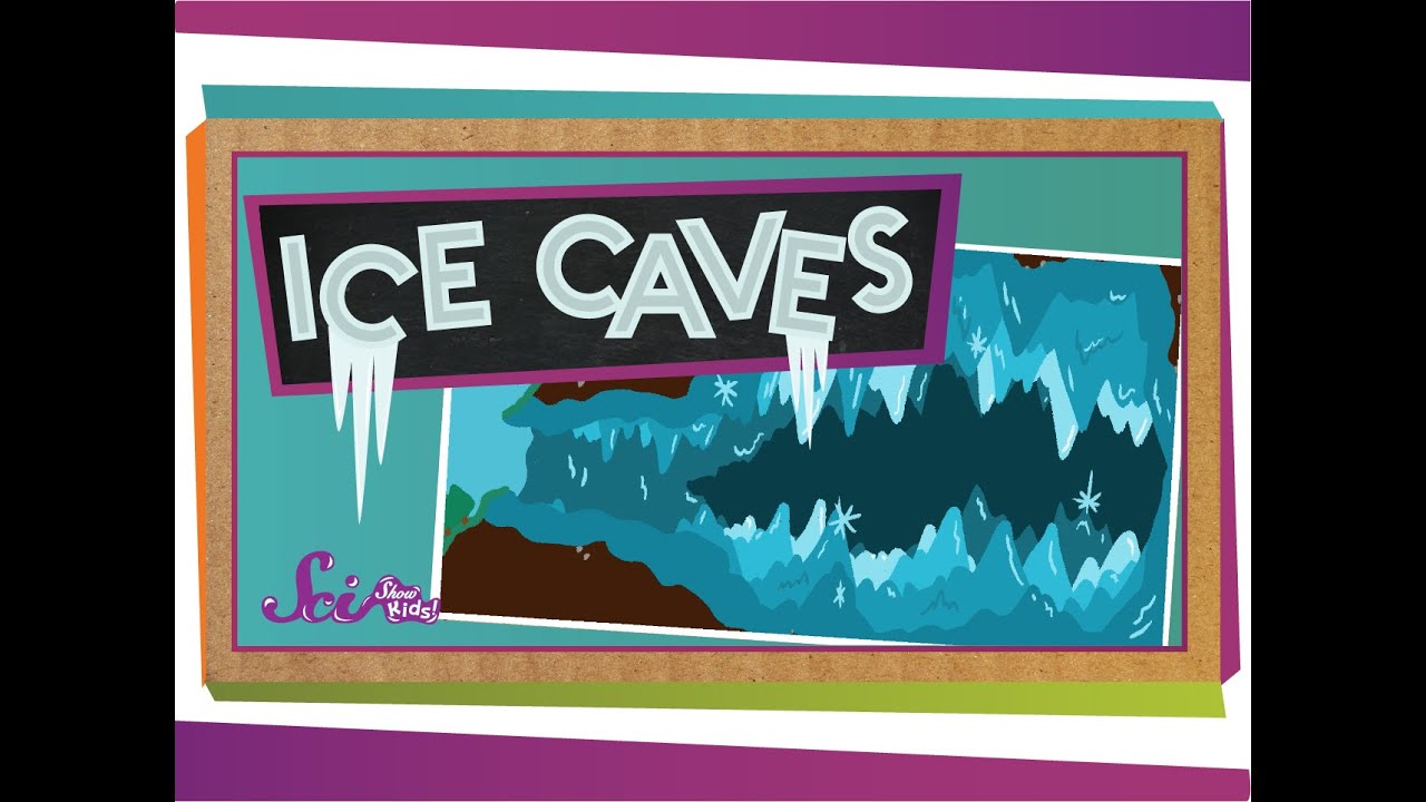 Explore an Ice Cave! | Geology for Kids