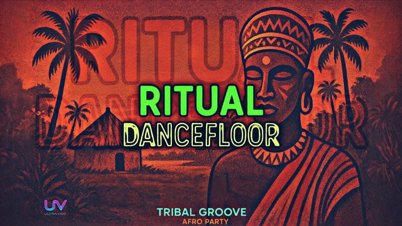 [Hypnotic Afro House] | UltraVibe [ Ritual Dancefloor ] &ndash; Best Afro 2025