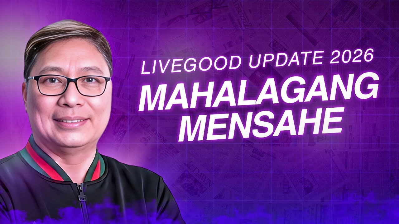LiveGood Update 2026 - Mahalang Mensahe | Coach Fernan