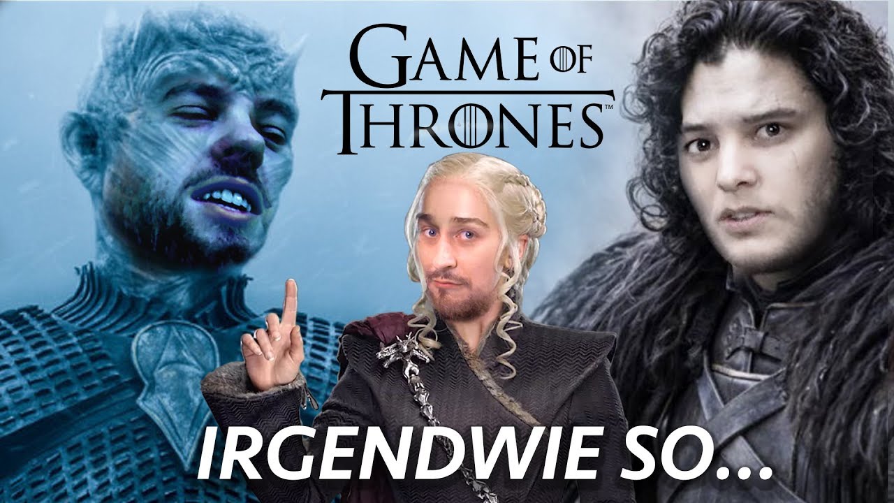 Game of Thrones… das war doch IRGENDWIE SO...