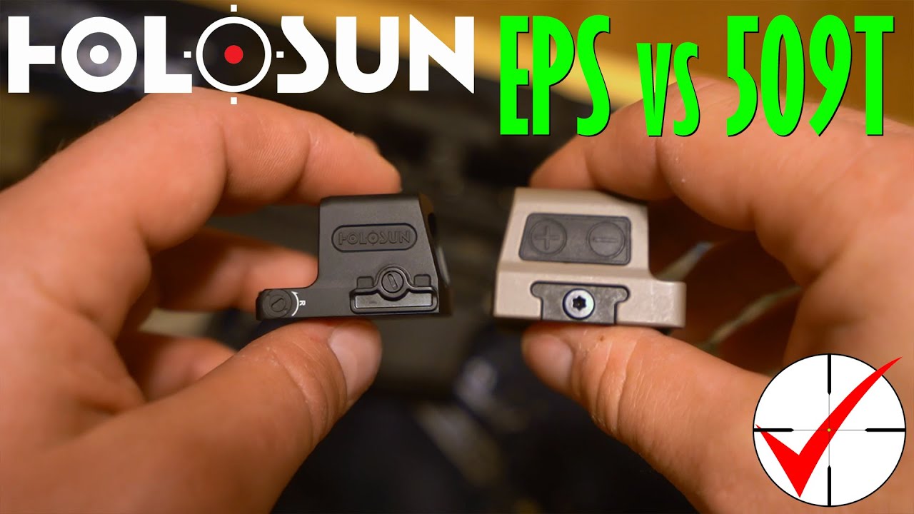 Holosun EPS vs 509T