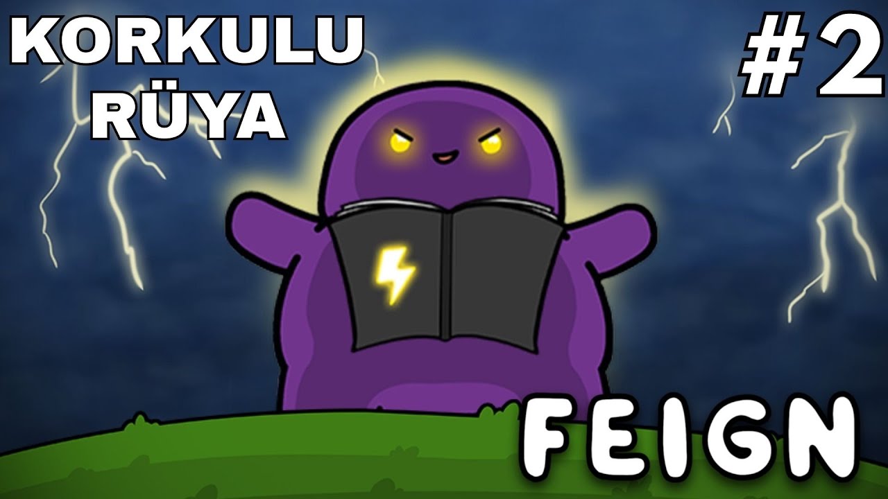 BÜYÜCÜLERİN KORKULU RÜYASI - FEIGN #2