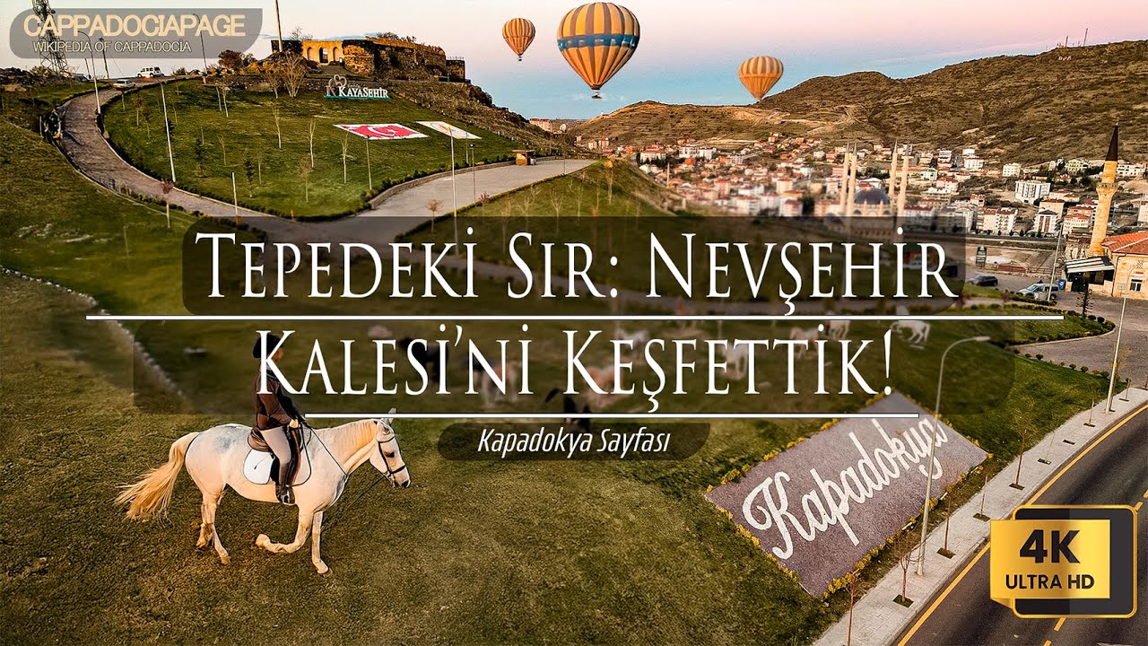 Nevşehir Kalesi Kaya Şehir - Nevşehir Merkez